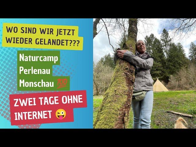 Top Naturcamping Perlenau️ Mit dem Wohnmobil  nach Monschau 