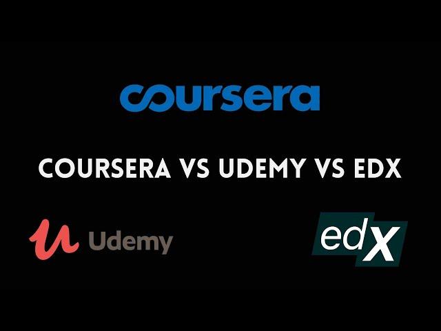 ⭐ COURSERA VS UDEMY VS EDX ⭐
