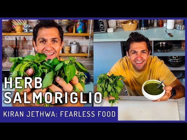 My Herb Salmoriglio Recipe! | Fearless Food | Kiran Jethwa