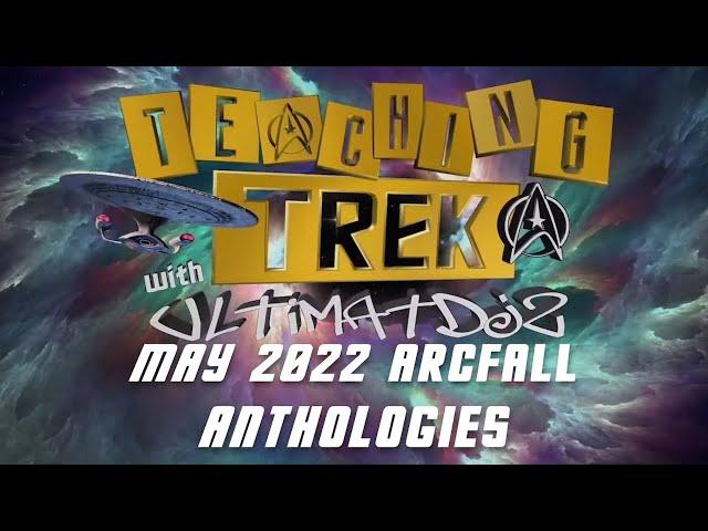 May 2022 ArcFall - Anthology // Star Trek Fleet Command STFC // UltimatDjz Playz