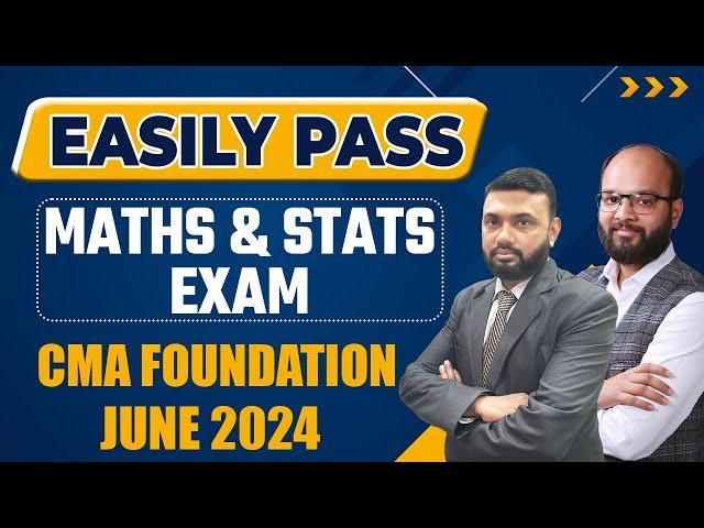 How to Easily Pass CMA Foundation Maths & Stats Exams |Strategy to Pass CMA Foundation Maths & Stats