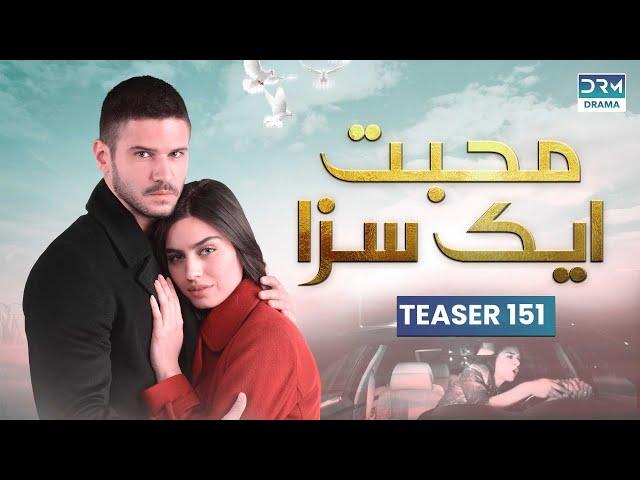 Mohabbat Ek Saza | Teaser Episode 151 Tomorrow at 8PM | UA2U