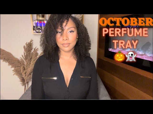 OCTOBER PERFUME TRAY |PERFUMES I’LL BE WEARING THIS MONTH!