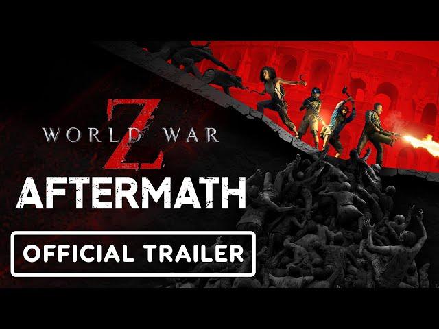 World War Z: Aftermath - Official Gameplay Overview Trailer