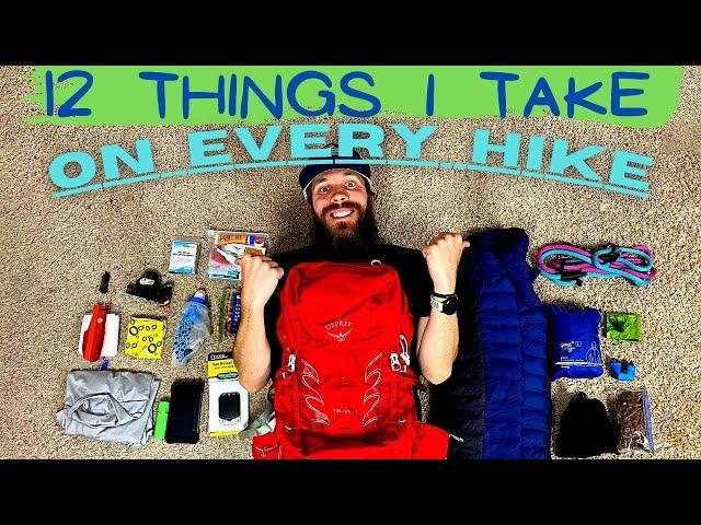 What's the Right Gear for a Day Hike? | What I bring on all my hikes, and why