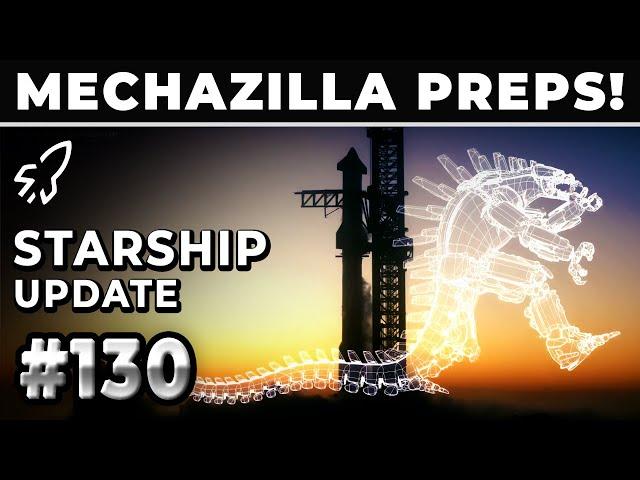 Final Preparations Underway For The First Catch Of Superheavy! - SpaceX Weekly #130