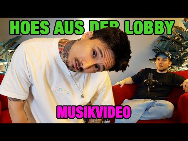 HOES AUS DER LOBBY (Musikvideo)