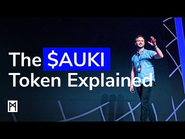 The $AUKI token explained.