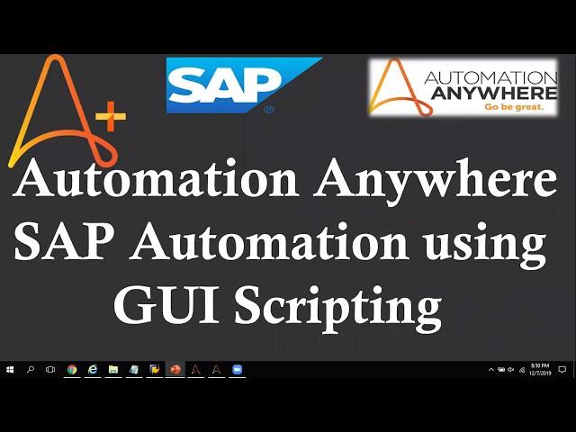 Step-by-Step Guide to SAP Automation using GUI Scripting | Automation Anywhere SAP Automation