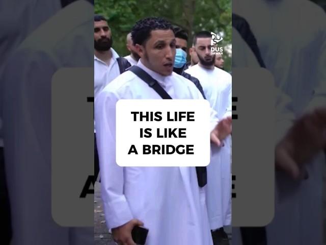 Life Is Like A Bridge | Shamsi #shorts #dawah #deen