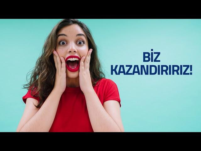 BİZ KAZANDIRIRIZ!