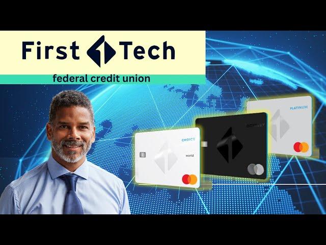 First Tech Federal Credit Union Overview