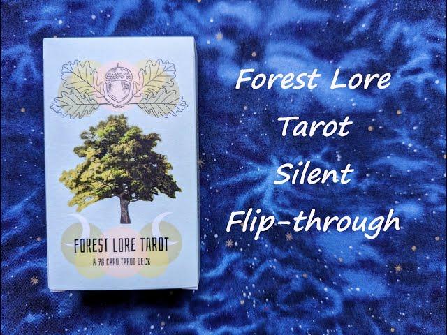 Forest Lore Tarot - Silent Flip-through