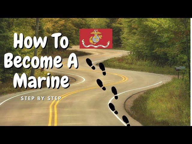 How To Become A Marine? | Marine Corps Enlistment Process