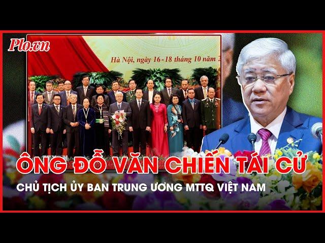 Ông Đỗ Văn Chiến tái cử Chủ tịch Ủy ban Trung ương Mặt trận Tổ quốc Việt Nam - PLO