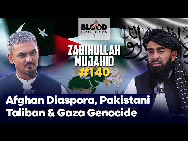 Zabihullah Mujahid | Afghan Critics, Pakistani Taliban, Gaza & Pan-Islam | BB #140