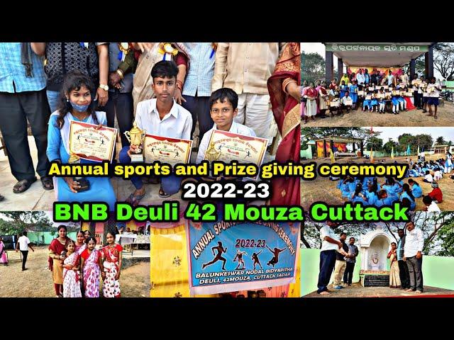 Annual sports and Prize giving ceremony 2022-23 BNB Deuli 42 Mouza Cuttack . #cuttack #school_odisha