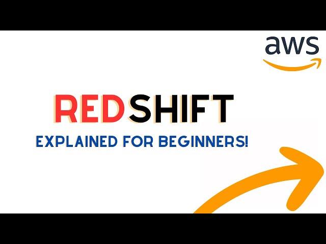 AWS RedShift Explained For Beginners [AWS Storage Options]