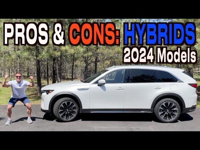 Pro and Cons: 2024 Hybrid Vehicles