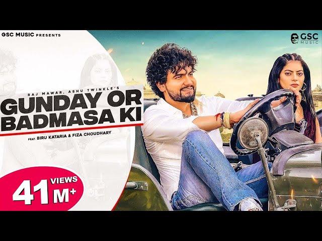 Gunday or Badmasha Ki | Biru Kataria, Fiza Choudhary | Raj Mawar | New Haryanvi Songs Haryanavi 2022