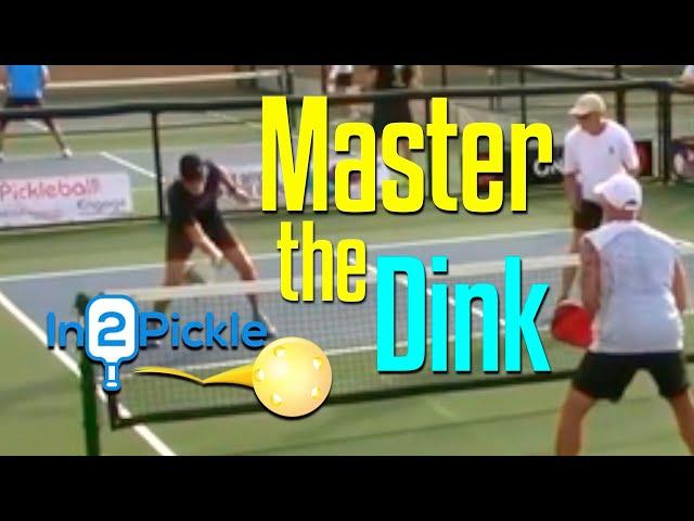 Master the Dink | Learn from the best | In2Pickle
