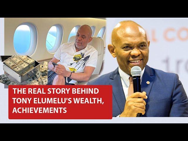 TONY ELUMELU: REAL STORY BEHIND HIS WEALTH AND ACHIEVEMENTS