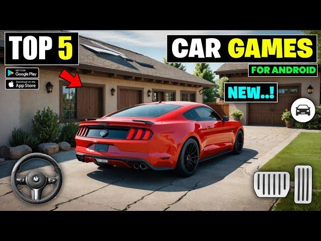 Top 5 New Open World Car Driving Games For Android | New Car Games For ANDROID 2024