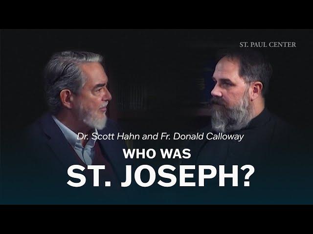 Who St. Joseph Was and Why You Need to Know Him