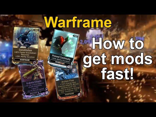 The fastest way to get mods in Warframe