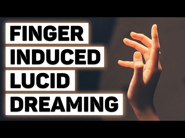 How To Lucid Dream Instantly (FILD Tutorial Step by Step) Finger Induced Lucid Dreaming!