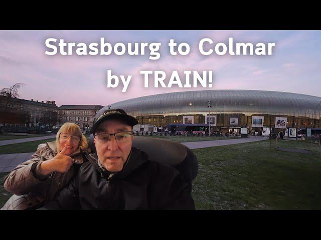 How to Take the Train in France! Strasbourg to Colmar!