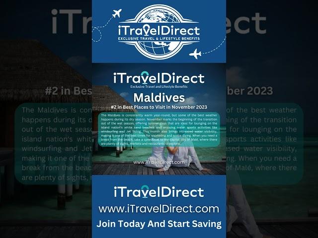 iTravelDirect - Maldives is #2 in Best Places to Visit in November of 2023