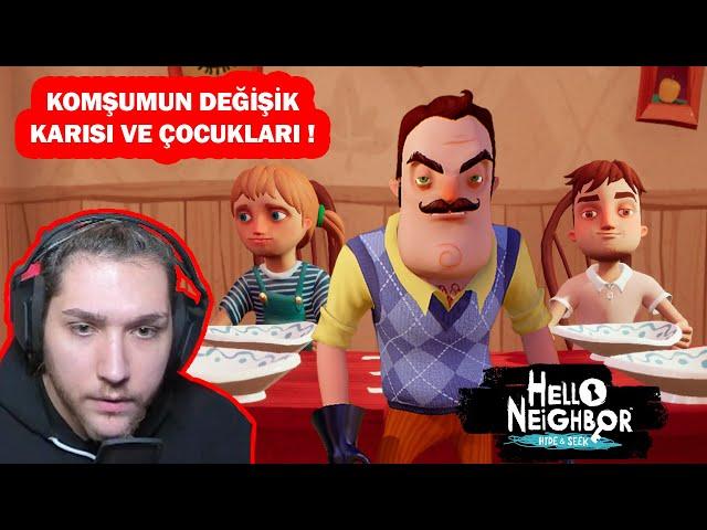 KATİL KOMŞUMUN AİLESİ VARMIŞ ! HELLO NEİGHBOR HİDE AND SEEK (1. BÖLÜM)