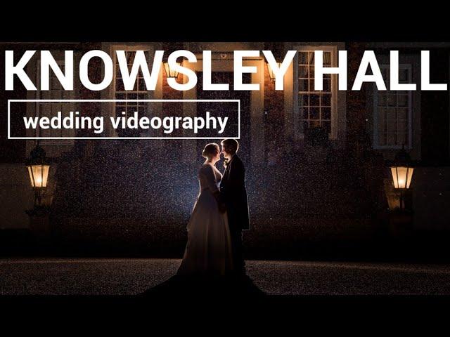 Wedding Videography at Merseyside's Wedding Venue  - Knowsley Hall