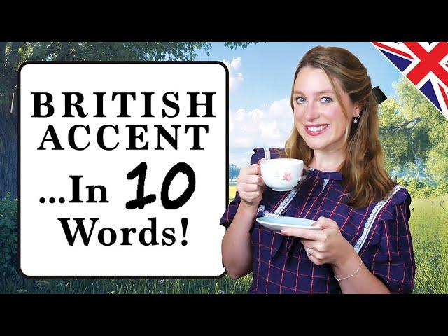 British Accent in 10 WORDS! 🫖 | ESSENTIAL vowel sounds!!  | Modern Received Pronunciation 