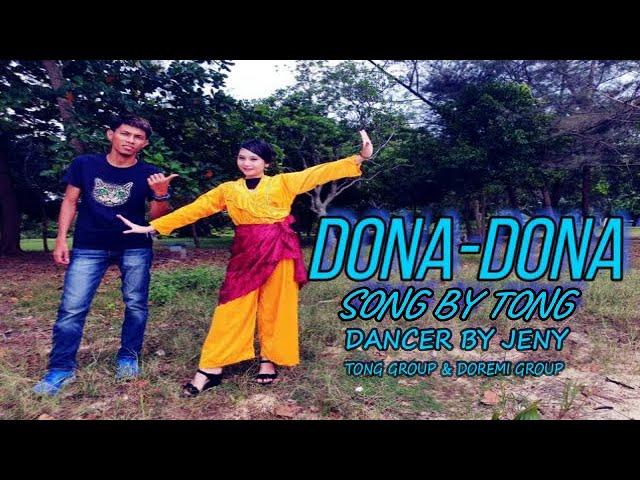 DONA DONA DANCER BY JENY SONG BY TONG