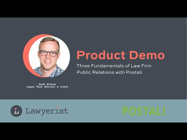 Three Fundamentals of Law Firm Public Relations with Postali