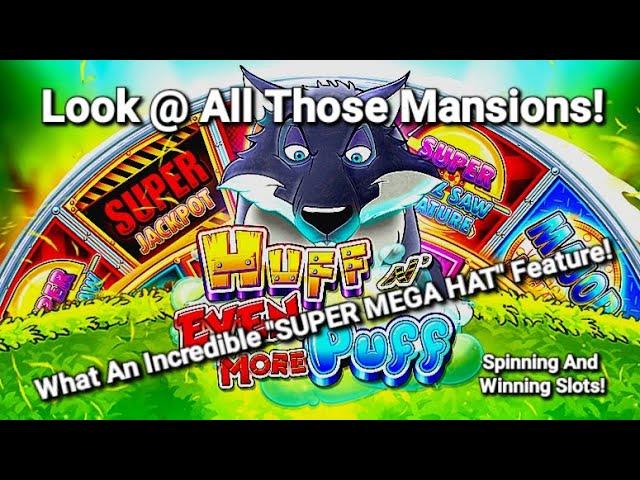 That Was Insane! What An Amazing "SUPER MEGA HAT FEATURE" On Huff N Even More Puff  Mansions Galore