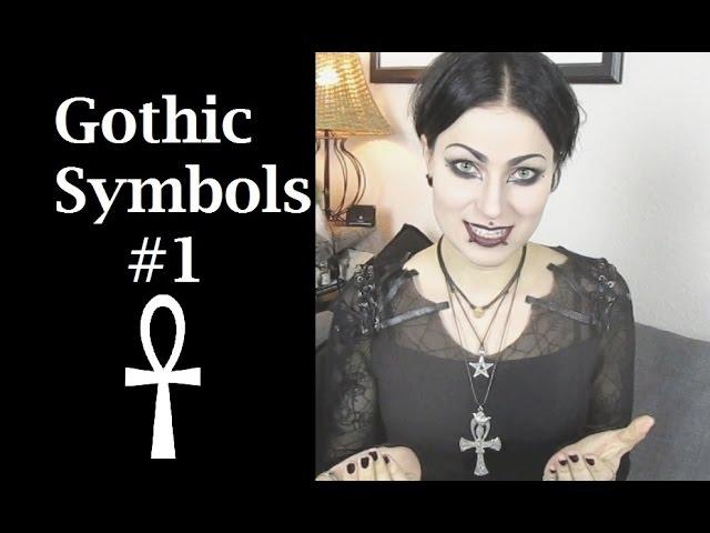 Gothic Symbols #1 -  Basic Semiotics & the Ankh 