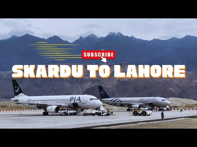 Skardu to Lahore | Skardu Airport | Most Scenic Flight