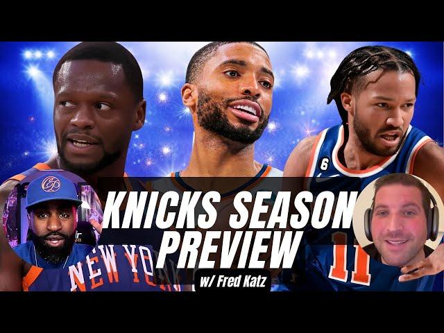 Knicks Season Preview: Mikal Bridges Wildcard Role | Julius The Center Spotlight w/ Fred Katz