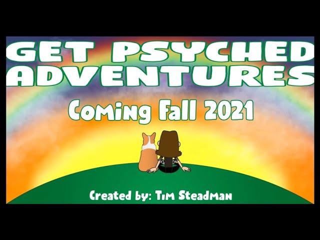 Get Psyched Adventures (Season 1 Trailer)