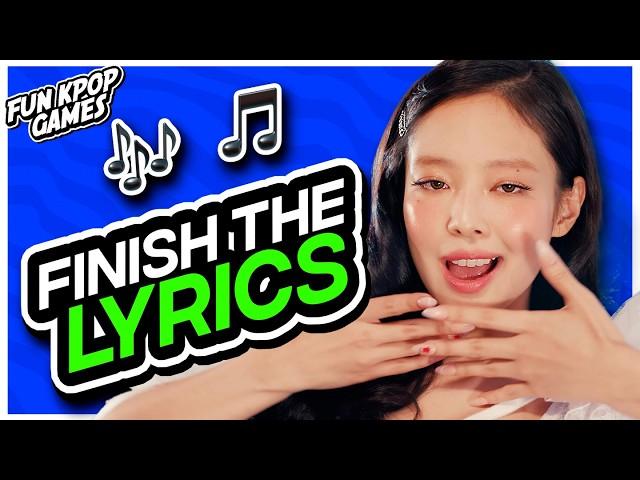 FINISH THE LYRICS KPOP| KPOP QUIZ - FUN KPOP GAMES 2024