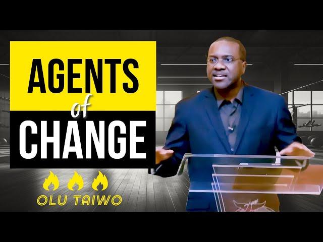 Agents of Light (or Change) - Olu Taiwo | VFLM.org