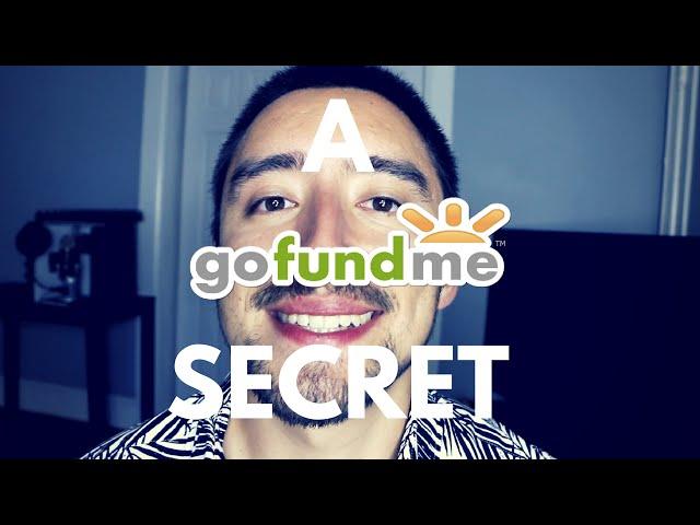 Sharing a GoFundMe Crowdfunding Secret!