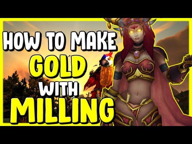 How To Make Gold With Milling In WoW BFA 8.3 - Gold Making, Gold Farming Guide