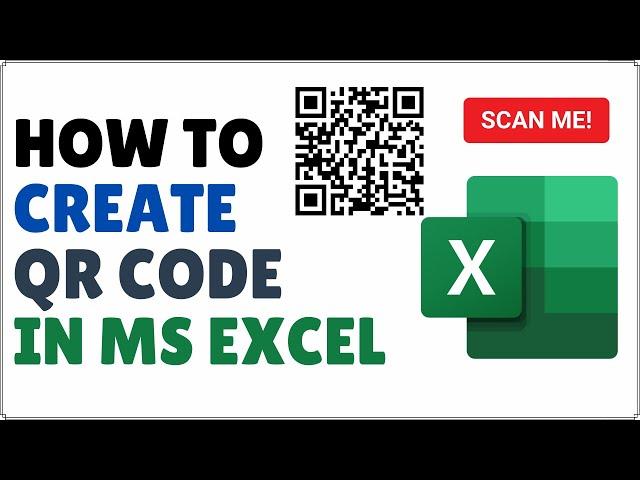 How to Create QR Code in Excel 2024