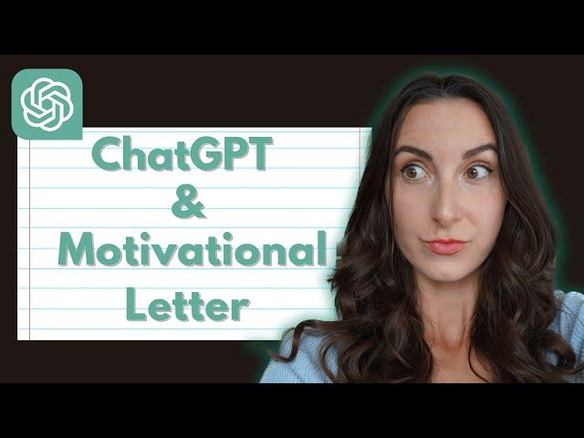 I Tried to Write Motivational Letter with ChatGPT