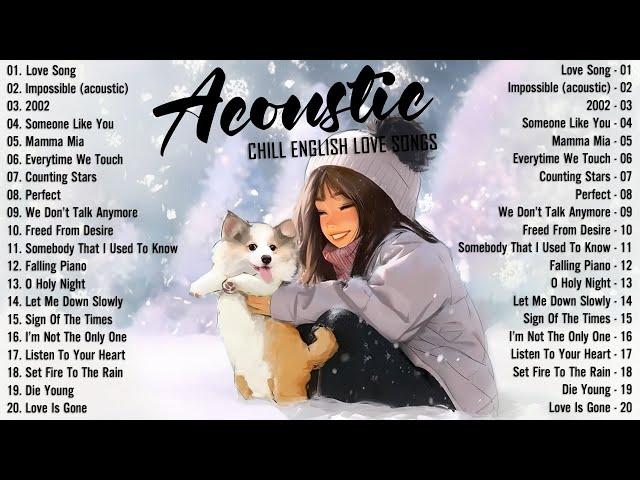 Hot Chill Love Songs 2024  Relaxing Acoustic Love Songs 2024 Cover  New Acoustic Music Hits 2024