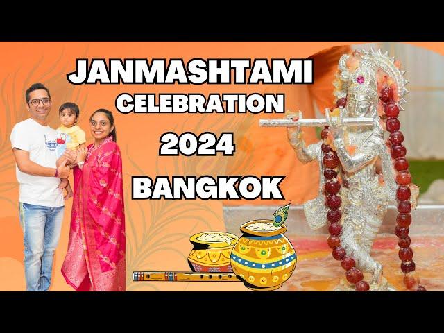 Janmashtami Celebration in Bangkok, Thailand 2024 | Indian Living in Bangkok